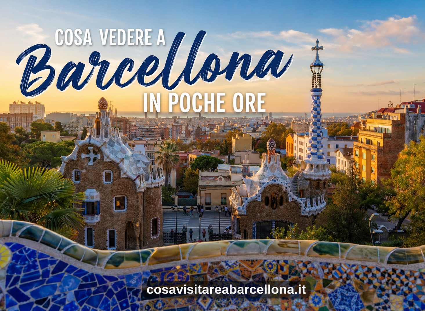 Cosa vedere a Barcellona in poche ore